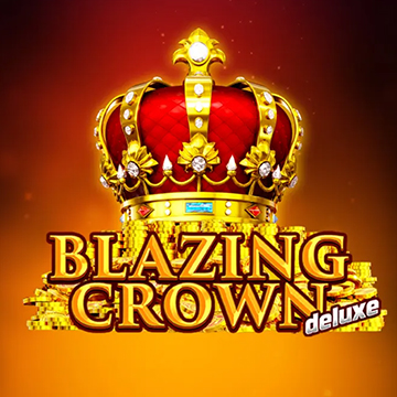 Blazing Crown Deluxe
