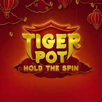 Tiger Pot: Hold The Spin