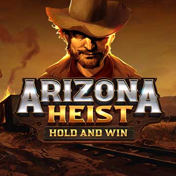 Arizona Heist: Hold and Win